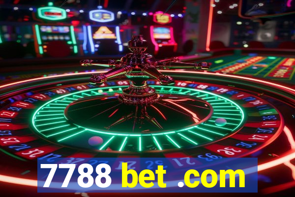 7788 bet .com